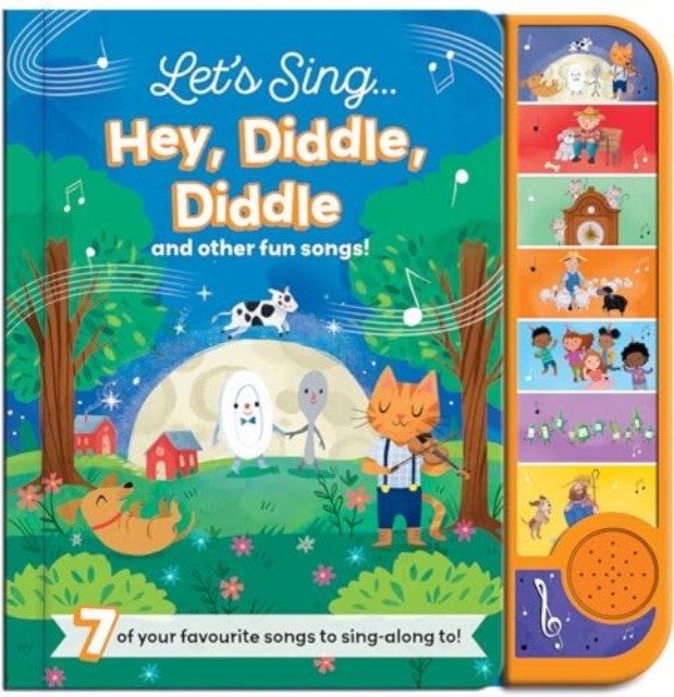 Let's Sing... Hey, Diddle, Diddle and other fun songs! (Novelty book)