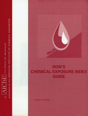 American Inst. of Ch - Dow's Chemical Exposure Index Guide - New paper - X555z