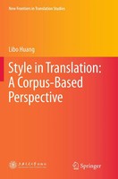 Libo Huang | Style In Translation: A Corpus-Based Perspective | Taschenbuch