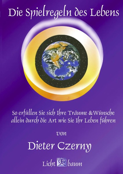 Die Spielregeln Des Lebens So ErfüLlen Sie Sich Ihre WüNsche Und TräUme Czerny-image