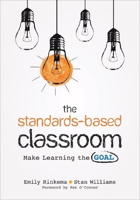 Stan Williams Emily Rinke The Standards-Based Classro (Taschenbuch) (US IMPORT)