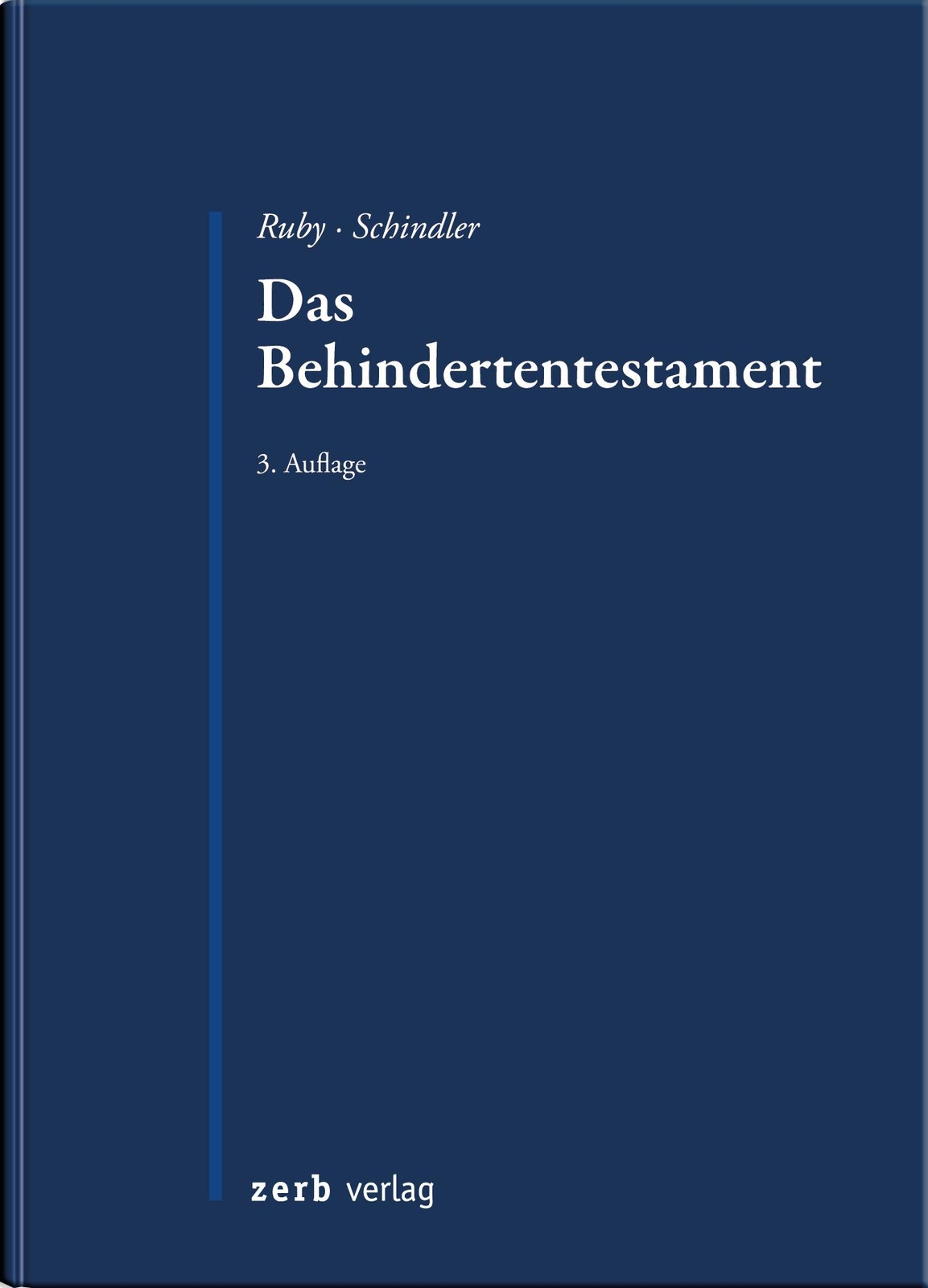 Thumbnail - Das Behindertentestament | Ruby, Gerhard | Schindler, Andreas