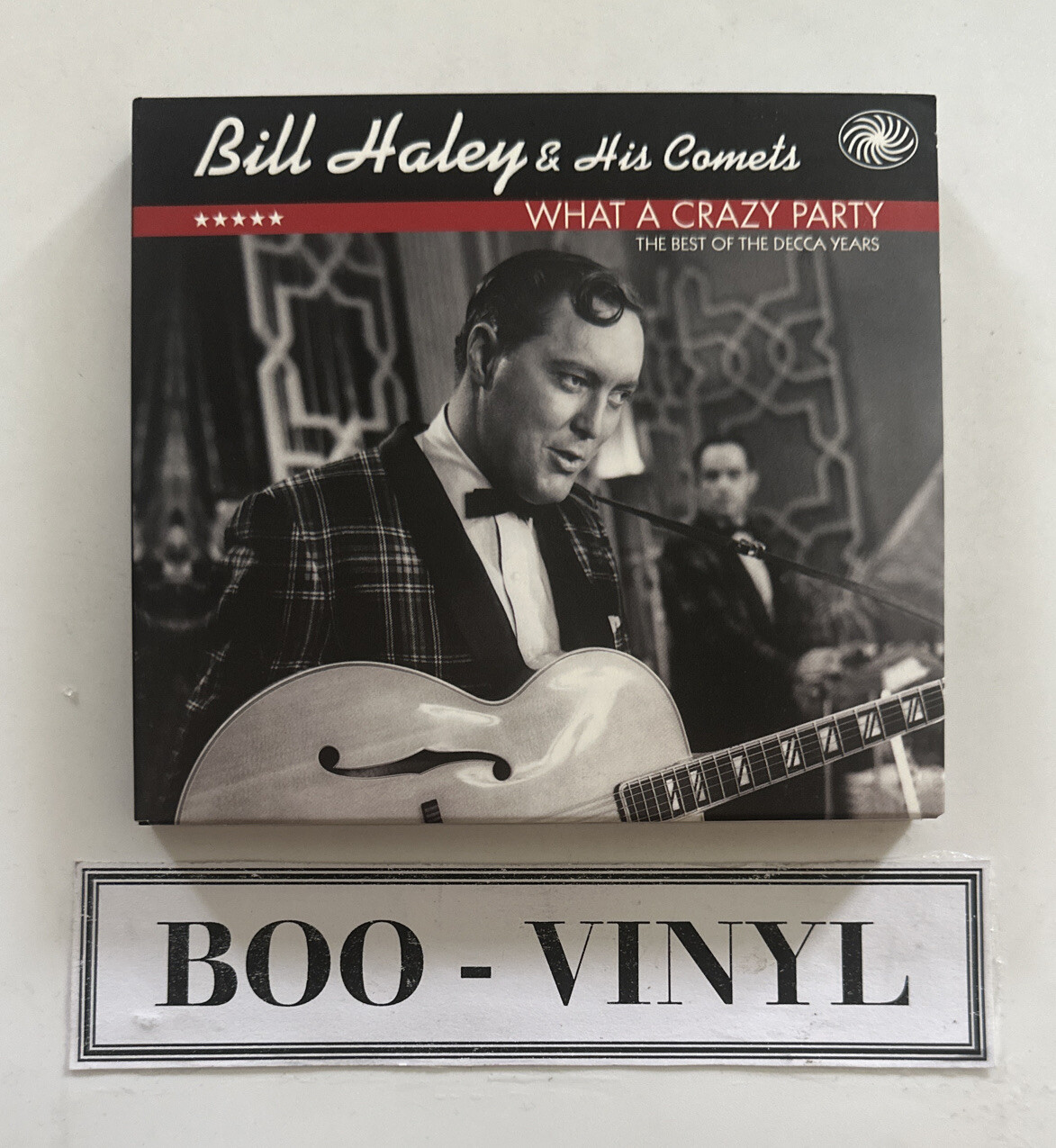 Bill Haley and His Comets : What a Crazy Party: The Best of the Decca Years CD