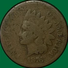 1876 Indian Head Cent Choice Almost Good AG+/G Coin #35270