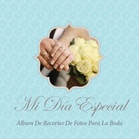 Mi Dia Especial Album De Recortes De Fotos Para La Boda Colin Scott Taschenbuch