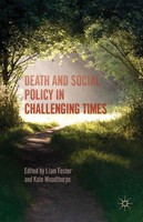 Kate Woodthorpe (U. A.) | Death And Social Policy In Challenging Times | Buch