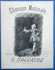 MOLIÈRE PARTITION CHANSON MATINALE GASTON SALVAYRE 1883 AC ALEXANDRE COURTINE