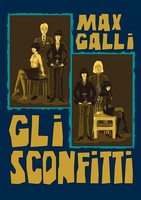 Max Galli | GLI Sconfitti | Taschenbuch | Italienisch (2013) | [.]