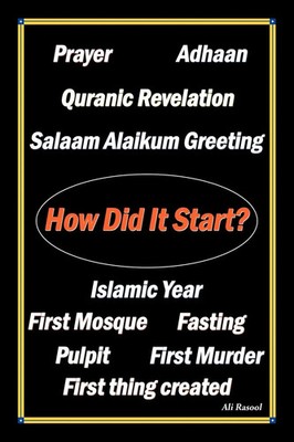How Did It Start? Ali Rasool Taschenbuch Kartoniert / Broschiert Englisch 2009