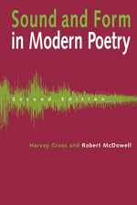 Sound and Form in Modern Poetry: Second Edition (Ann Arbor Paperbacks)