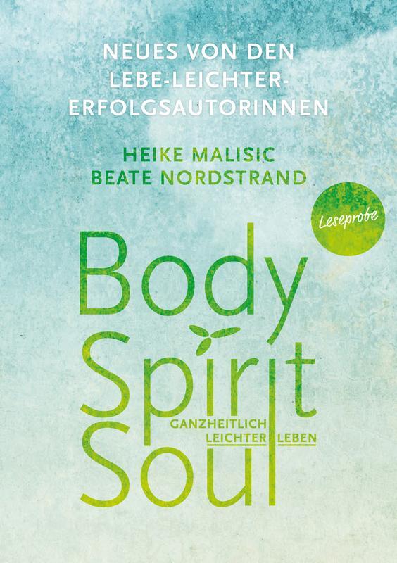 Thumbnail - Body, Spirit, Soul | Heike Malisic, Beate Nordstrand | 2023 | Deutsch