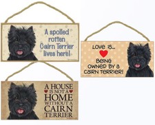 Cairn Terrier Black Dog Sign Plaque 10"x5" House Home Spoiled Love