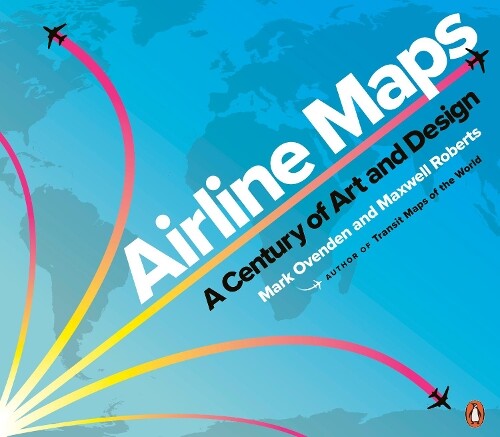 Thumbnail - Mark Ovenden Maxwell Roberts Airline Maps (taschenbuch)