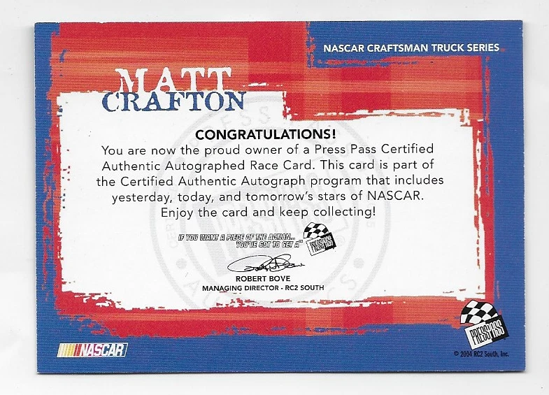 Matt Crafton NASCAR 2005 Press Pass Authentics auto blue Autograph (x) - Image 2 of 2
