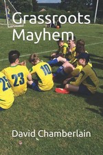 Grassroots Mayhem