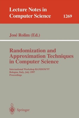 Rolim - Randomization and Approximation Techniques in Computer Science - X555z