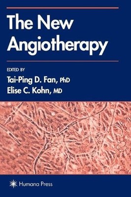 The New Angiotherapy by Tai-Ping D. Fan (English) Hardcover Book