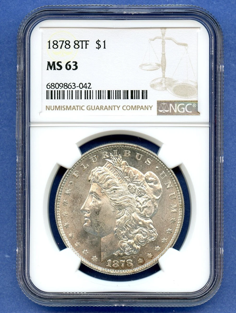 Philadelphia MS 63 Graded 1878 Year Morgan US Dollars (1878-1921