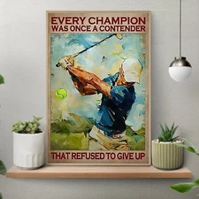 Golf Poster, Every Champion Was Once a Contender, Inspirational Golfer Decor,...