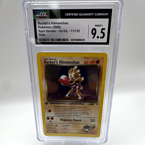 CGC 9.5 Rocket's Hitmonchan 011/132 Gym Heroes 1st Edition Holo 2000 ENG