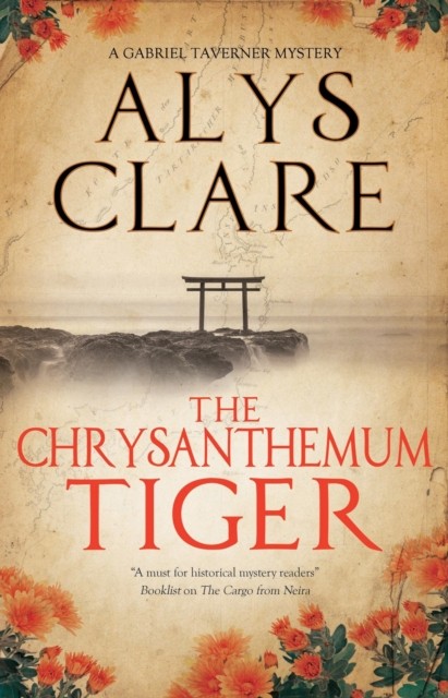 The Chrysanthemum Tiger by Alys Clare (Hardback Book)