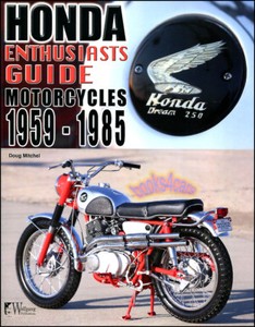Honda Enthusiasts Guide Book Motorcycles History Model Buyers Ebay