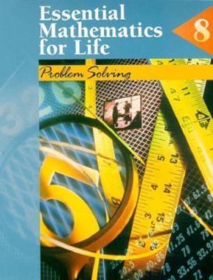 Essential Mathematics for Life: Book 8 : Problem Solving