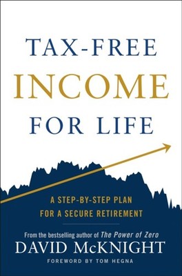 TAX FREE INCOME FOR LIFE by David McKnight Hardback Self Help Business