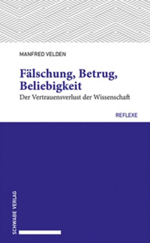 Fälschung, Betrug, Beliebigkeit Manfred Velden