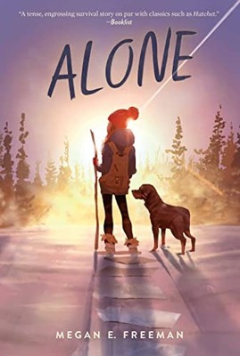 Alone By Freeman, Megan E. Megan E. Freeman,. 9781534467576