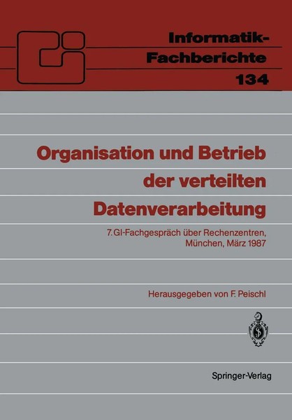 Ferdinand Peischl | Organisation Und Betrieb Der Verteilten Datenverarbeitung-image