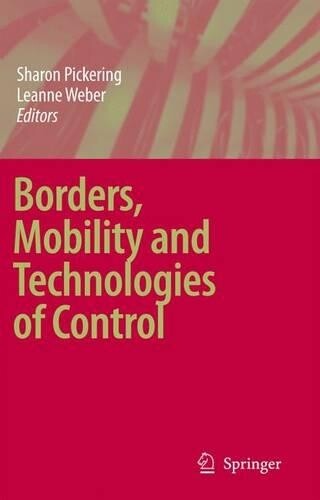 Thumbnail - Leanne Weber Borders, Mobility And Technologies Of Control (gebundene