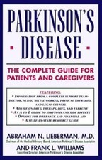 Parkinson's Disease: The Complete Guide for Patients and Caregivers - VERY GOOD