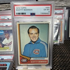 1974 TOPPS HOCKEY # 261 SCOTTY BOWMAN RC PSA 6 EX-MT NICE RARE 