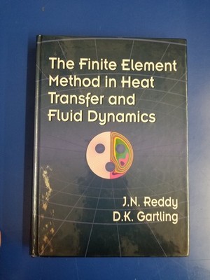Finite Element Method in Heat Transfer and Fluid Dynamics