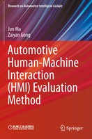 Automotive Human-Machine Interaction (Hmi) Evaluation Method Jun Ma (U. A.) Buch