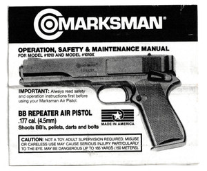MARKSMAN BB REPEATER AIR PISTOL 1010 1010X Operation Safety Maintenance Manual