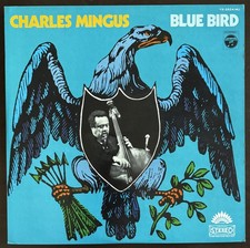 Charles Mingus - Blue Bird LP 1972 Japan VG/V...