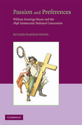 Passion and Preferences Bensel Paperback Cambridge University Press