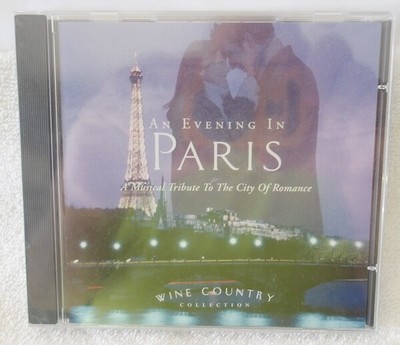 AN EVENING IN PARIS CD - WINE COUNTRY COLLECTION - NORTH STAR RECORDS - NEW