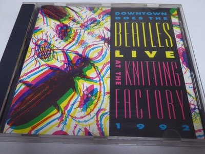VARIOUS downtown does the beatles live at the knitting factory LIVE NM/EX
