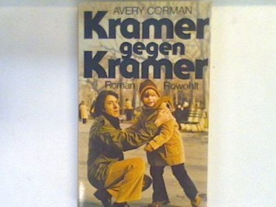 Kramer gegen Kramer : Roman. Corman, Avery: