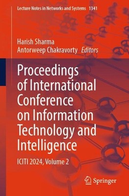 Proceedings of International Conference on Information Technology and Intelligen