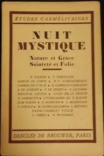 Mystische Nacht, Natur und Gnade, Heiligkeit und Wahnsinn, Karmeliterstudien, Unknow