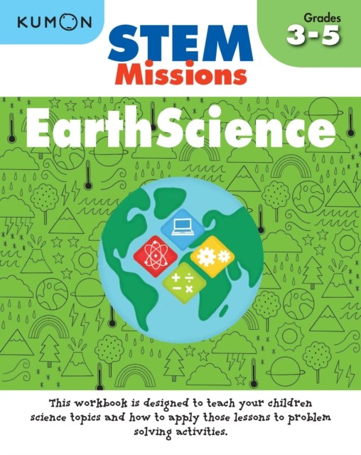Kumon Stem Missions: Earth Science by Kumon (Paperback Book)