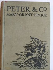 Vintage Peter & Co. Mary Grant Bruce 1st Edition Vintage 1940 Hardcover