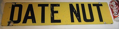 ANTIQUE USA BAKERY KITCHEN DATE NUT BREAD FRUIT FOOD STORE PORCELAIN ART SIGN NY