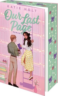 Our Last Page | Katie Holt | deutsch | The Last Page