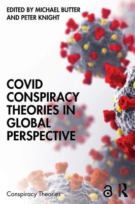 Covid Conspiracy Theories in Global Perspective Michael Butter (u. a.) Buch 2023