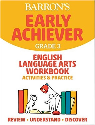 Barron's Early Achiever: Grade 3 En..., Barrons Educati